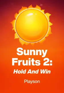 Sunny Fruits 2: Hold and Win