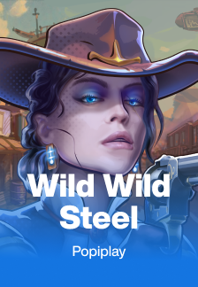 Wild Wild Steel