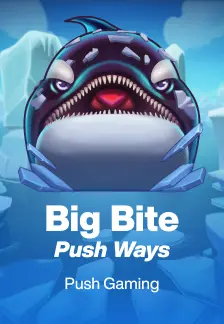 Big Bite Push Ways