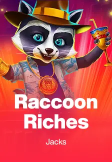 Raccoon Riches
