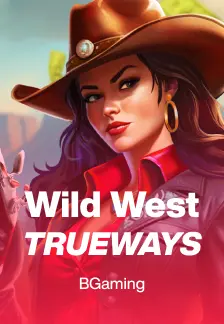 Wild West TRUEWAYS