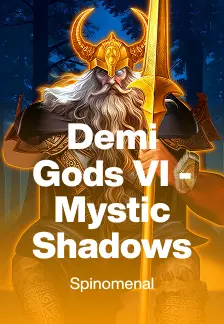 Demi Gods VI - Mystic Shadows