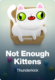 Not Enough Kittens
