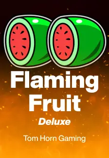 Flaming Fruit Deluxe