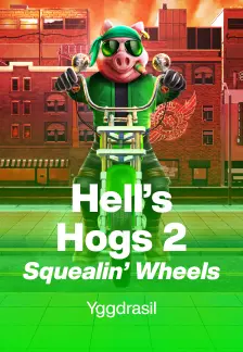 Hell's Hogs 2 Squealin' Wheels