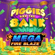Mega Fire Blaze: Piggies and the Bank