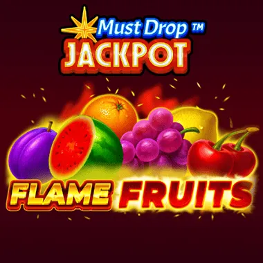 Must Drop JACKPOT Flame Fruits game tile