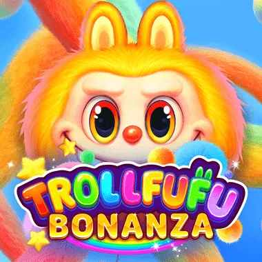 Trollfufu Bonanza