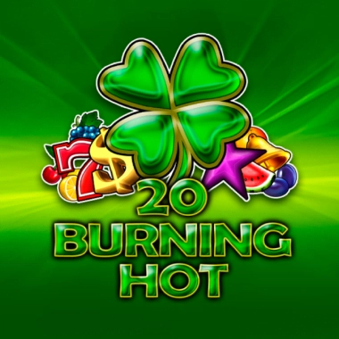 20 Burning Hot