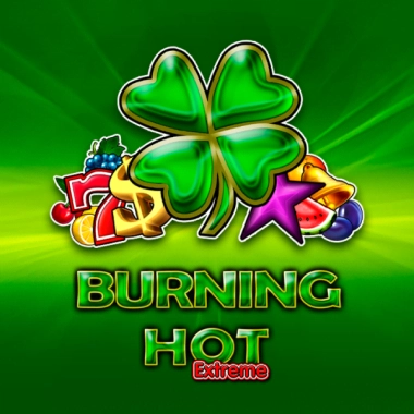 Burning Hot Extreme