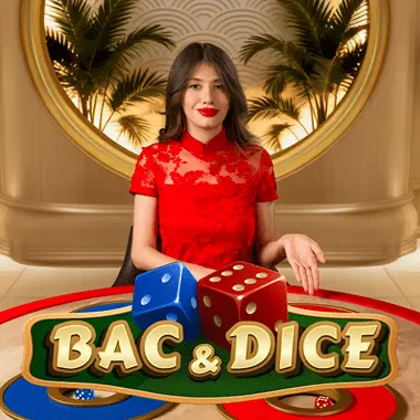 Bac & Dice