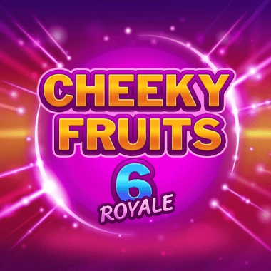 Cheeky Fruits 6 Royale
