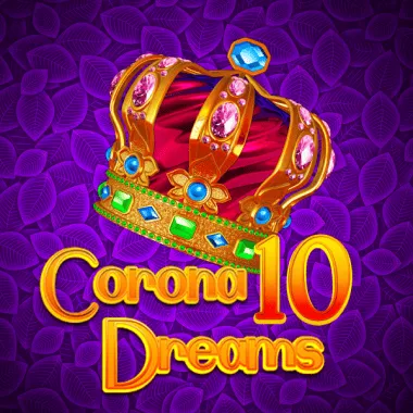 Corona Dreams 10