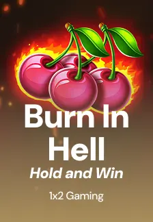 Burn In Hell Hold and Win