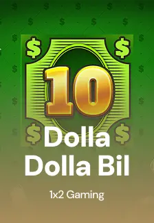 Dolla Dolla Bill