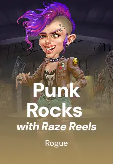 Punk Rocks with Raze Reels