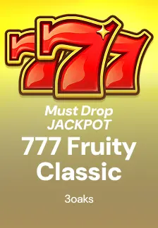 Must Drop JACKPOT 777 Fruity Classic