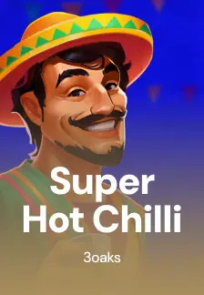 Super Hot Chilli