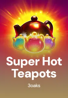 Super Hot Teapots