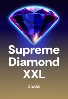 Supreme Diamond XXL