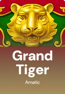 Grand Tiger