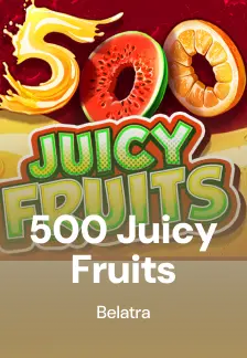 500 Juicy Fruits