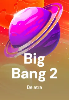 Big Bang 2