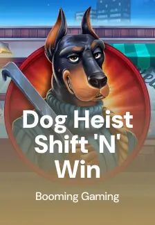 Dog Heist Shift 'N' Win