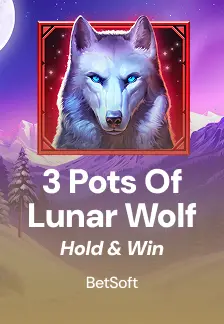 3 Pots of Lunar Wolf – Hold & Win