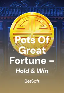 Pots of Great Fortune - Hold & Win