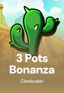 3 Pots Bonanza