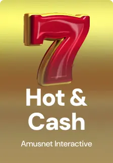 Hot & Cash