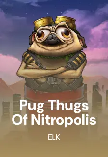 Pug Thugs of Nitropolis