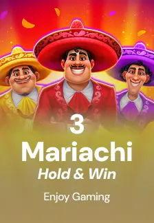 3 Mariachi: Hold & Win