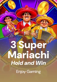 3 Super Mariachi: Hold and Win