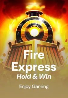 Fire Express: Hold & Win