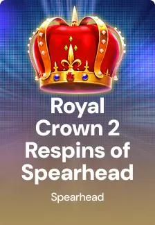 Royal Crown 2 Respins of Spearhead