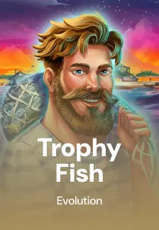 Trophy Fish