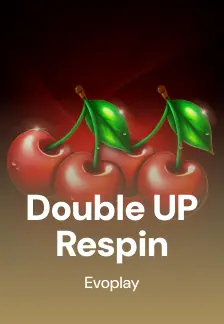 Double UP Respin