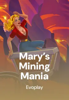 Mary’s Mining Mania