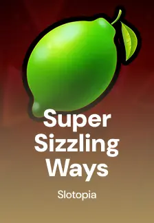 Super Sizzling Ways