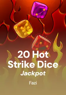 20 Hot Strike Dice Jackpot