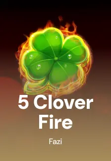 5 Clover Fire