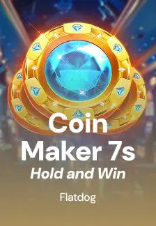Coin Maker 7s Hold and Win