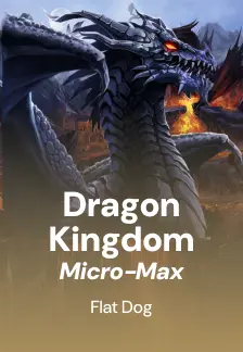 Dragon Kingdom Micro-Max