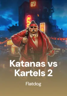 Katanas vs Kartels 2