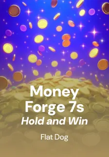 Money Forge 7s Hold and Win