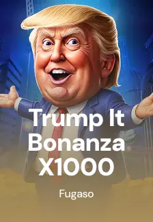 Trump It Bonanza x1000
