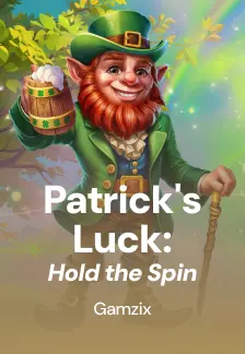 Patrick's Luck: Hold The Spin