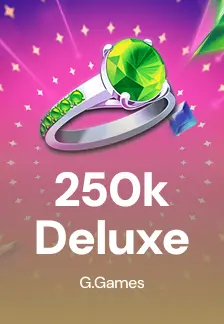 250k Deluxe